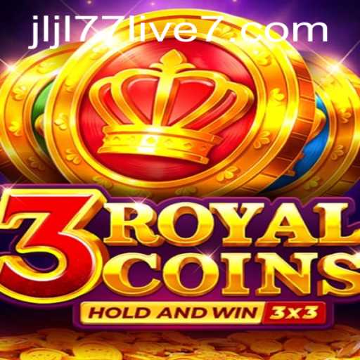 Exploring the Thrilling World of 3royalcoins and the Exciting JLJL77 Live Experience