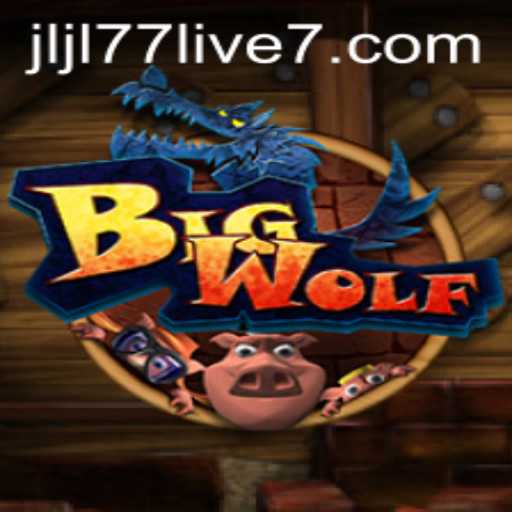 Exploring the Thrills of BigWolf: The Ultimate Gaming Experience with JLJL77 Live
