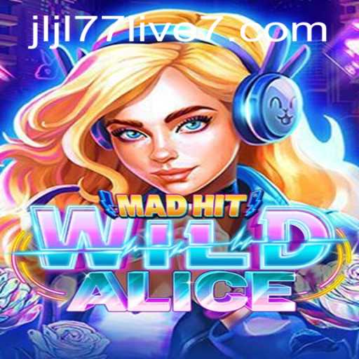 MadHitWildAlice Game: An Enchanting Adventure